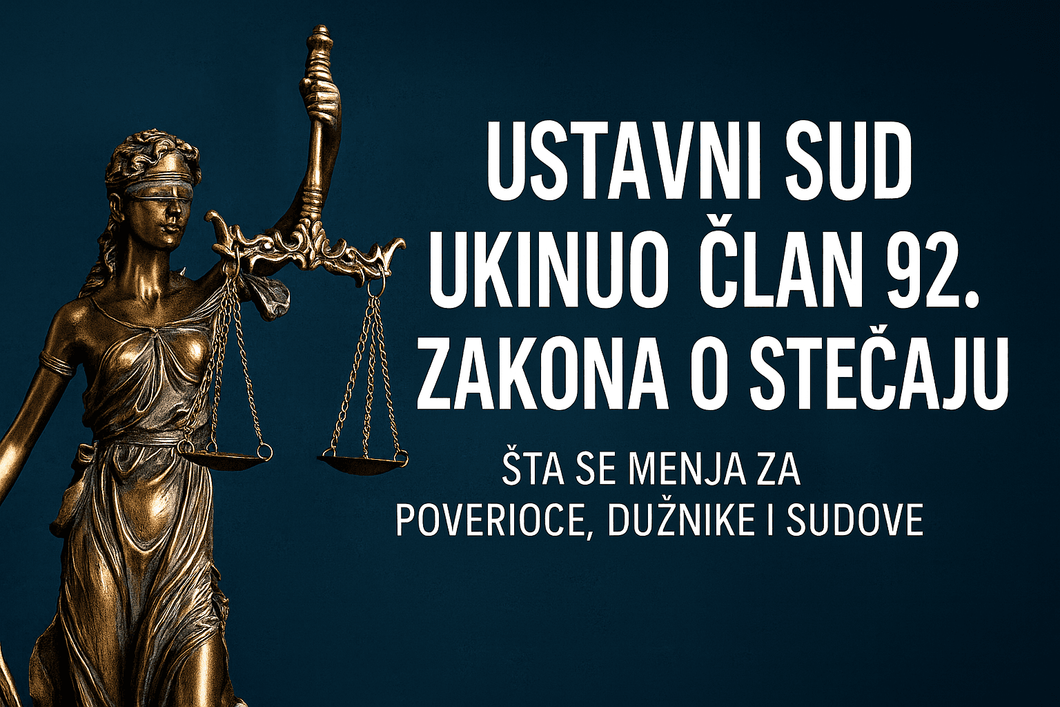 Ustavni Sud Ukinuo Član 92. Zakona o Stečaju